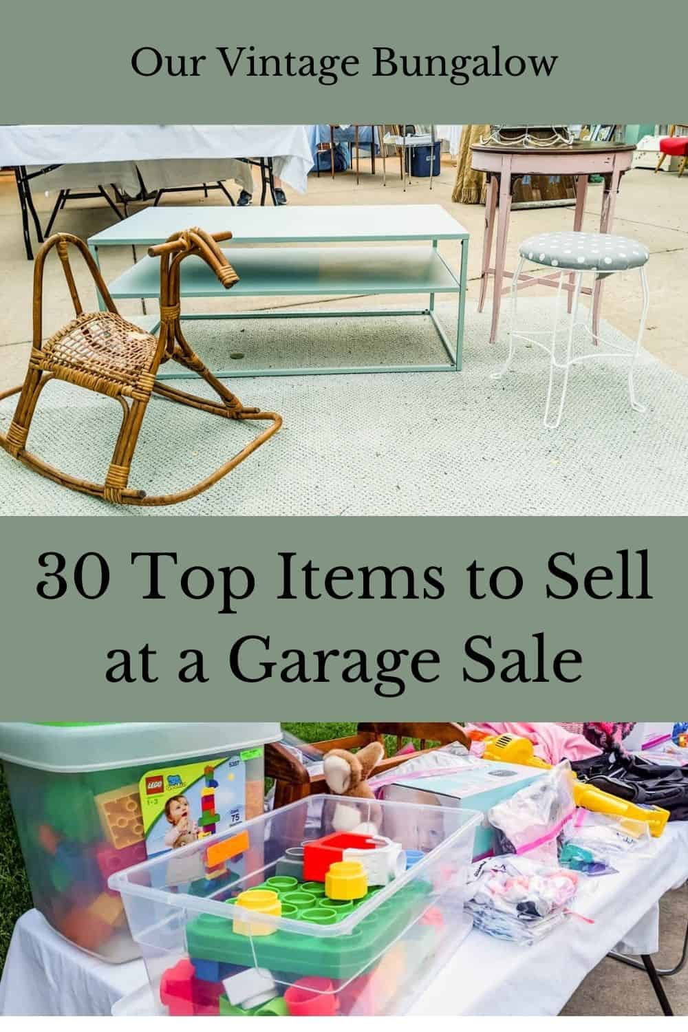 30 Top Items to Sell at a Garage Sale - Our Vintage Bungalow