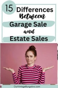 15 differences between garage sale and estate sales
