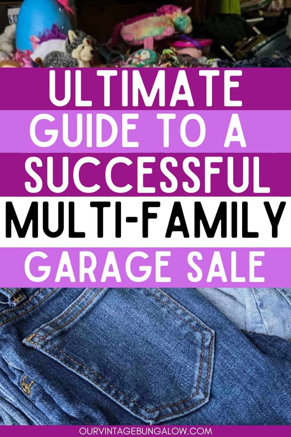 part-2-ultimate-guide-to-a-successful-multi-family-garage-sale-our